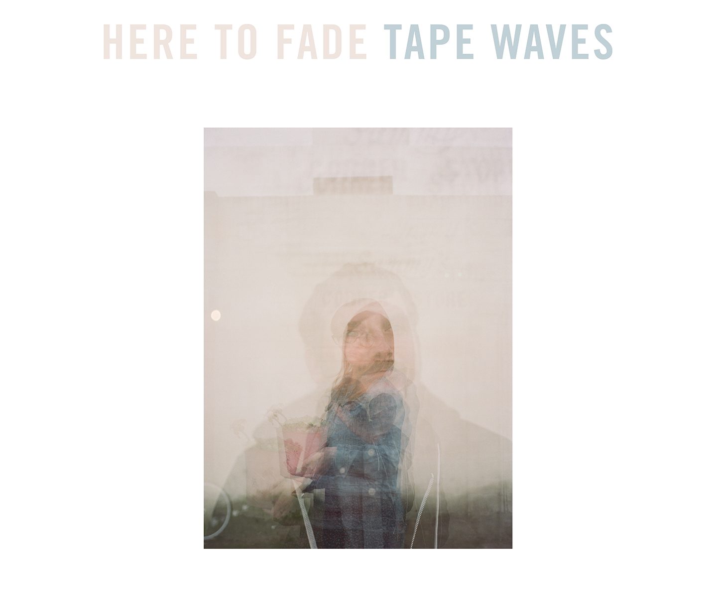 Tape Waves | Here To Fade | 3hive.com