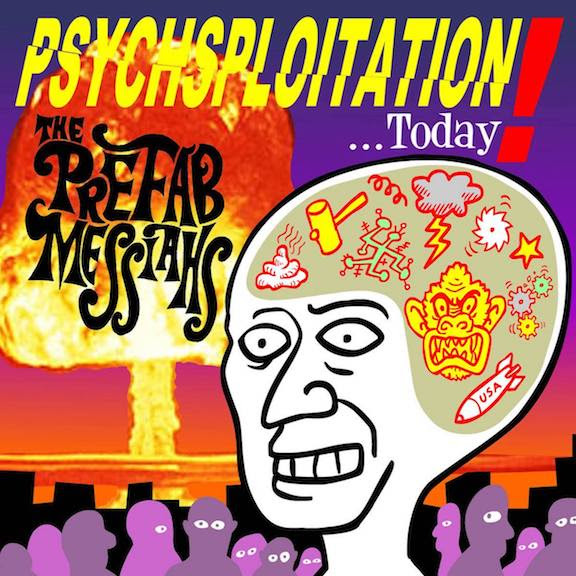 The Prefab Messiahs | Psychsploitation | 3hive.com