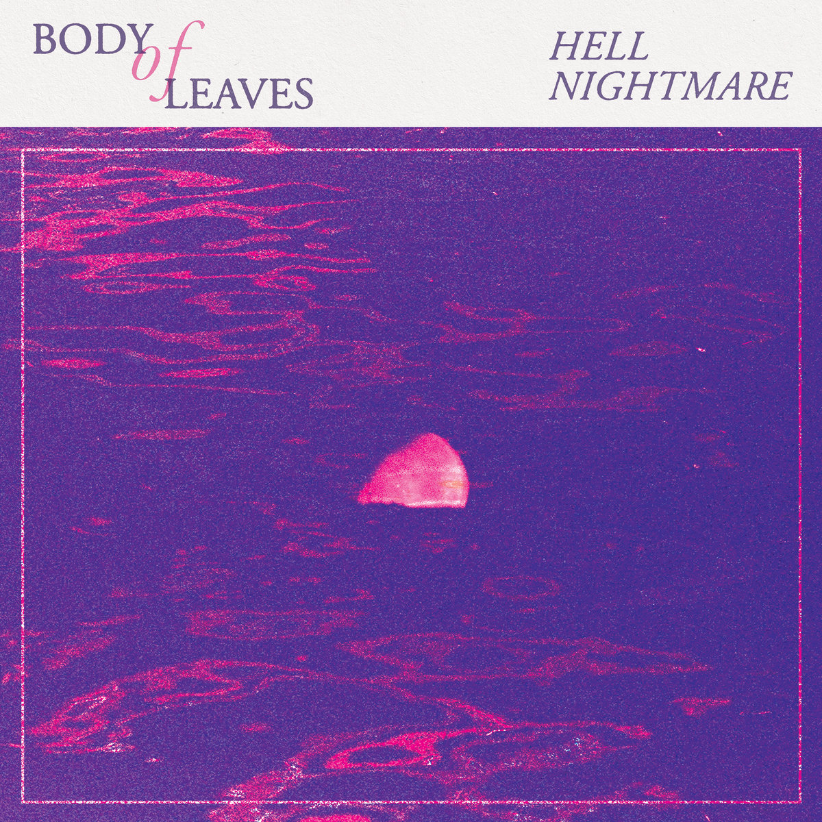 Body of Leaves | Hell Nightmare | 3hive.com